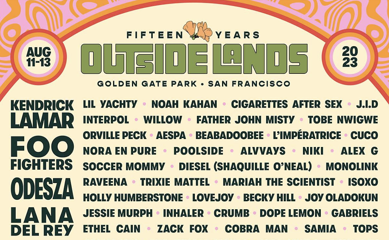 Outside Lands 2023 Lineup: Kendrick Lamar, Lana Del Rey, Foo Fighters